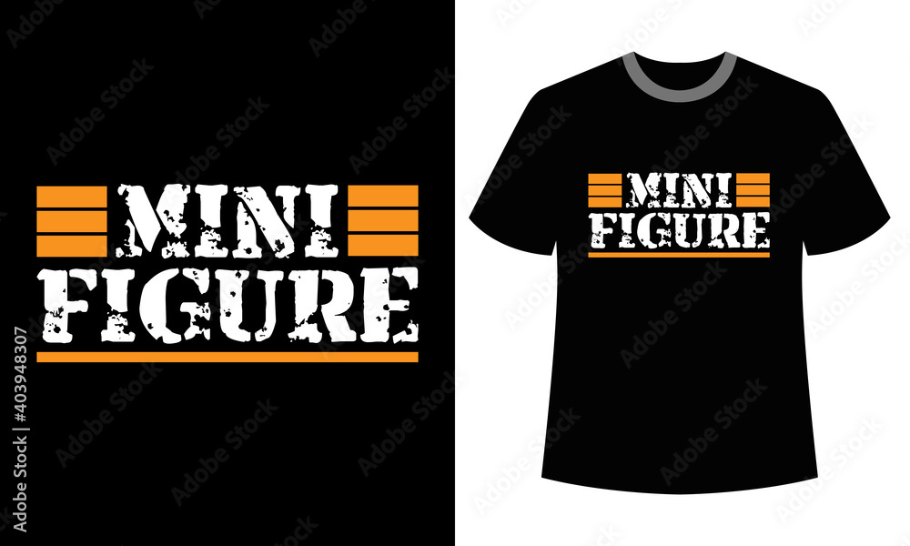 Fototapeta premium typography minifigure for t-shirt design