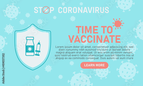 Time to vaccinate 2021 concept.Coronavirus vaccination concept. Vector Illustration