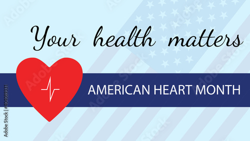 American Heart Month background, poster, card