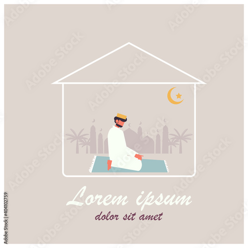 WebMinimal flat vector illustration stay home, stay safe for self quarantine Ramadan Kareem. Eid al-Fitr Mubarak Islamic Feast Greetings.Man pray at home in Ramadan holiday.Allah is one and only God 