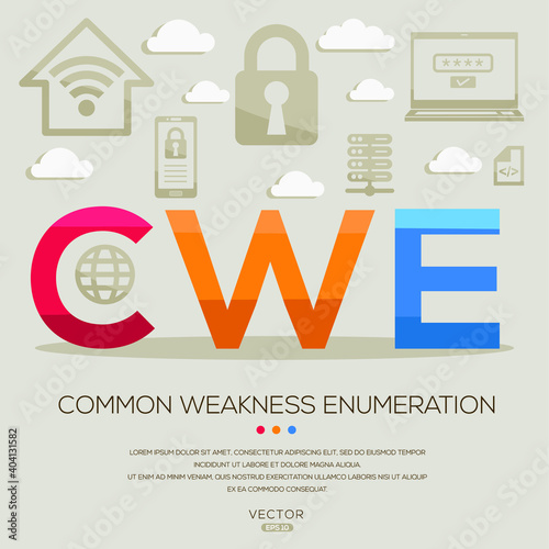CWE mean (Common Weakness Enumeration) IT Security acronyms ,letters and icons ,Vector illustration.
