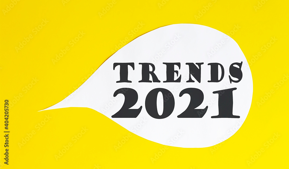 TRENDS 2021 speech bubble isolated on the yellow background. TRENDS 2021 speech bubble isolated on the yellow background.