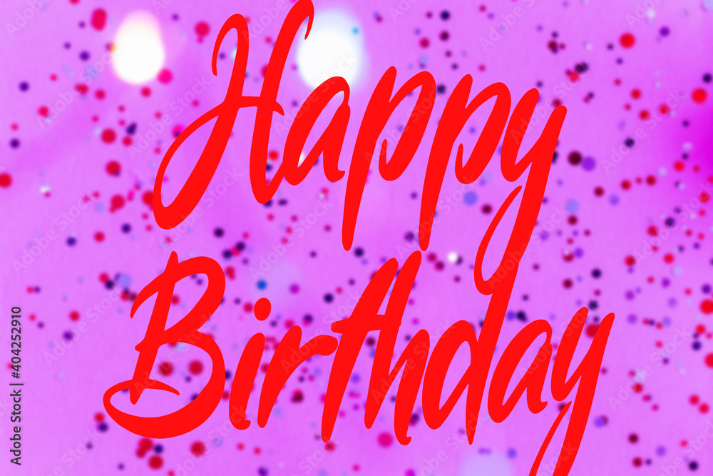 Happy Birthday text on pink bokeh and confetti background