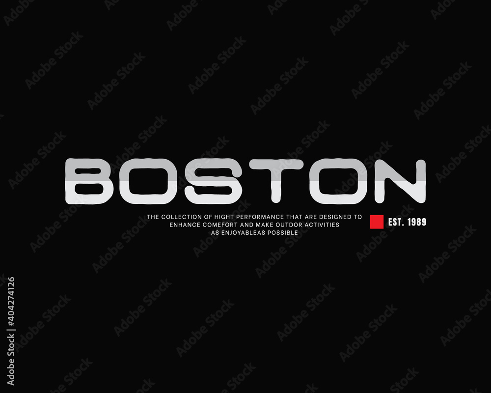 Boston typography graphic vector illustration, perfect for designs of t-shirts, shirts, hoodies, etc.