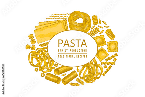 Italian pasta design template. Hand drawn vector food illustration. Vintage pasta different kinds background.