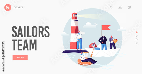 Sailors Landing Page Template. Ship Crew Characters in Uniform at Beacon in Ocean. Captain, Sailors on Paper Boat