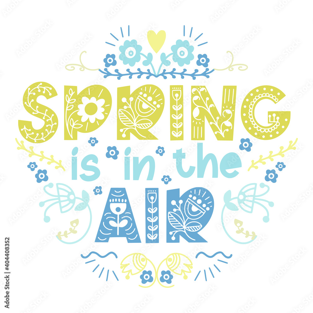 Hello Spring lettering. Spring is in the air. Elements for invitations, posters, greeting cards. Seasons Greetings