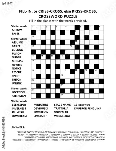 Large print quick style criss-coss (or fill-in, else kriss-kross) crossword puzzle game of 15x15 grid. Non-themed, general knowledge family friendly content. Answer included.
