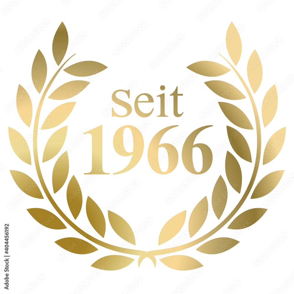 Seit Jahr 1966 Goldlorbeerkranz mit deutschem Text Vektor auf weißem Hintergrund Seit Jahr 1966 Goldlorbeerkranz mit deutschem Text Vektor auf weißem Hintergrund