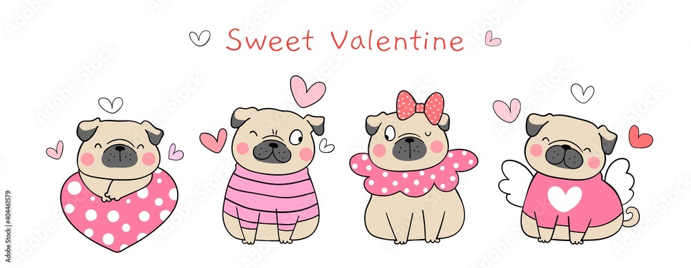 Draw banner design sweet pug dog for valentine.