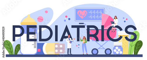 Pediatrics typographic header. Doctor examining a child
