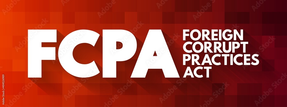 Φωτογραφία FCPA - Foreign Corrupt Practices Act acronym, business concept background
