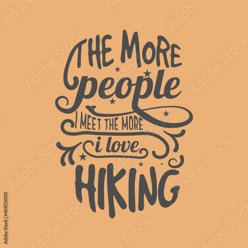 Hiking Quotes Vector Illustration  photo
