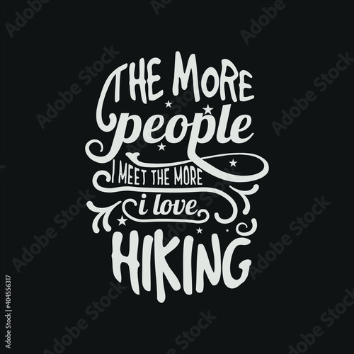 Hiking Quotes Vector Illustration  photo