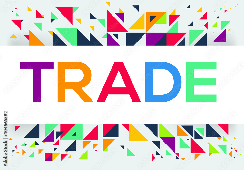 Fotografie creative colorful (trade) text design, written in English language, vector illustration