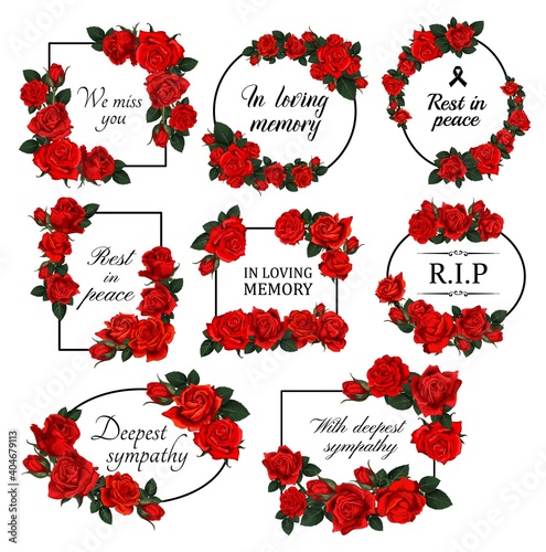 Fototapeta Naklejka Na Ścianę i Meble -  Funereal floral borders with red roses. Mourning card decor with roses flowers, leaves and buds engraved vector. Funerary frame with floral arrangement and RIP, in loving memory condolences lettering