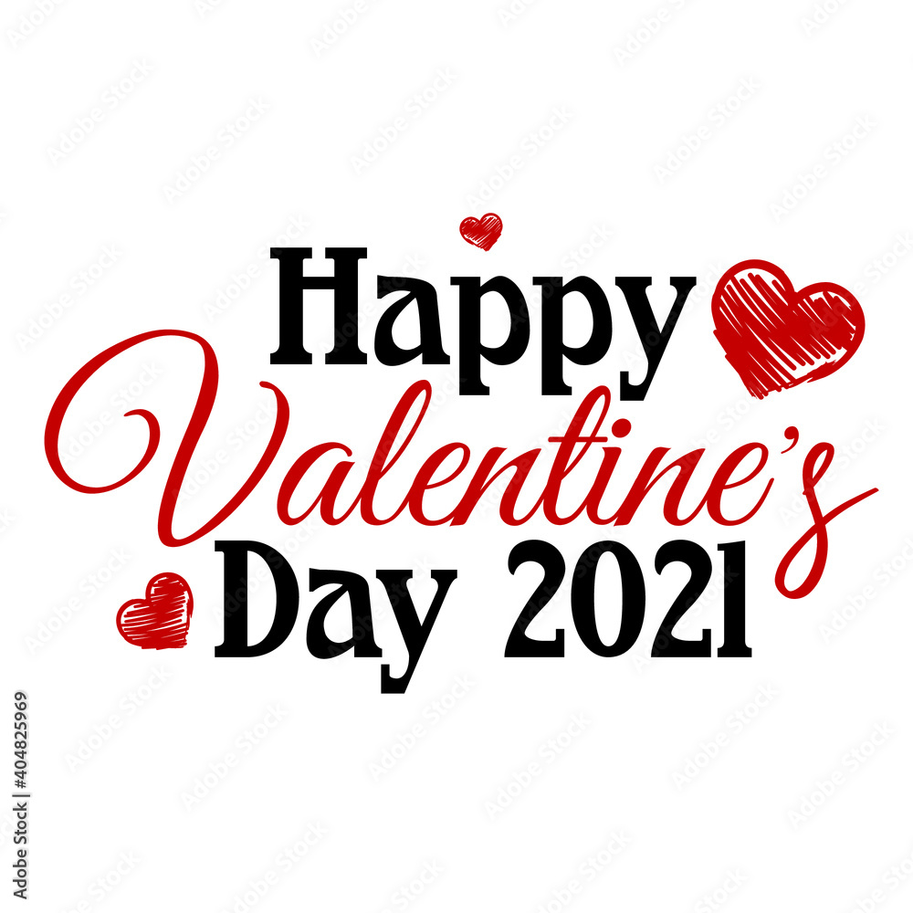 Happy Valentines  day 2021.  Black vector isolated 2021 year of love concept. Valentines Day greeting card template with typography text and red hearts on background. Vector illustration