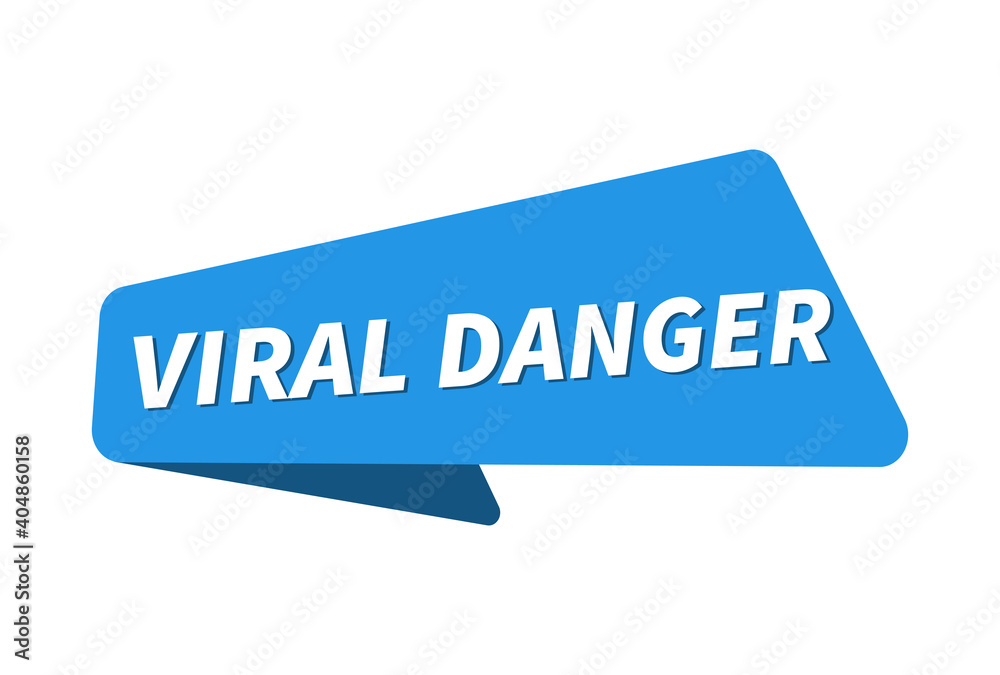 Viral Danger image. Viral Danger banner vector illustration Viral Danger image. Viral Danger banner vector illustration