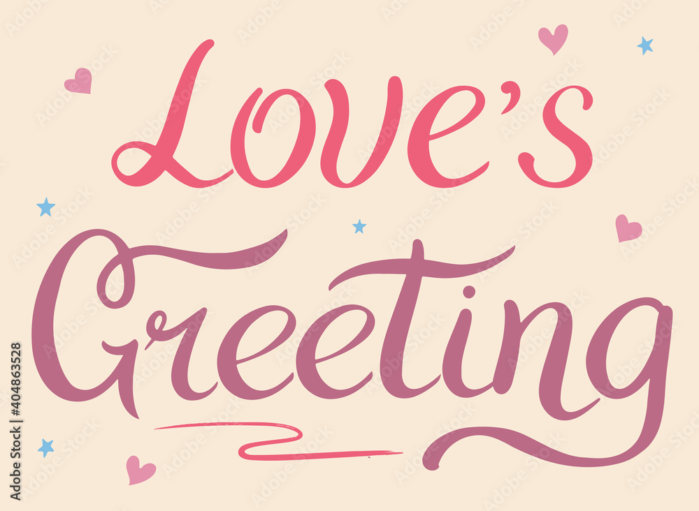 Hand lettering Loves Greeting with hearts, romantic greeting card. Valentine Day Calligraphy Vector