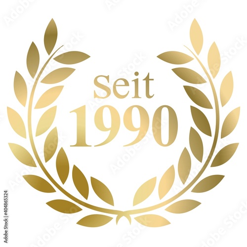 Seit Jahr 1990 Goldlorbeerkranz mit deutschem Text Vektor auf weißem Hintergrund
