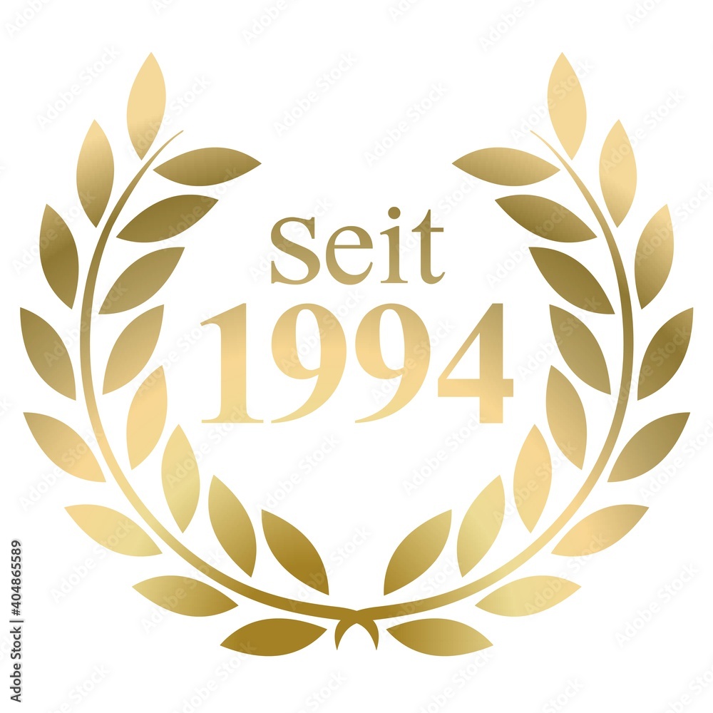 Seit Jahr 1994 Goldlorbeerkranz mit deutschem Text Vektor auf weißem Hintergrund Seit Jahr 1994 Goldlorbeerkranz mit deutschem Text Vektor auf weißem Hintergrund