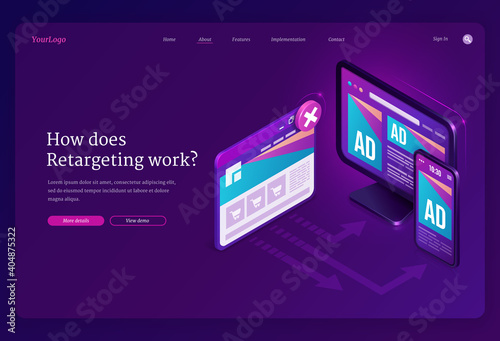 Retargeting or remarketing ad isometric landing page, advertising business methodology attract customers by creating valuable content and analysis. Digital devices with ad page, 3d vector web banner