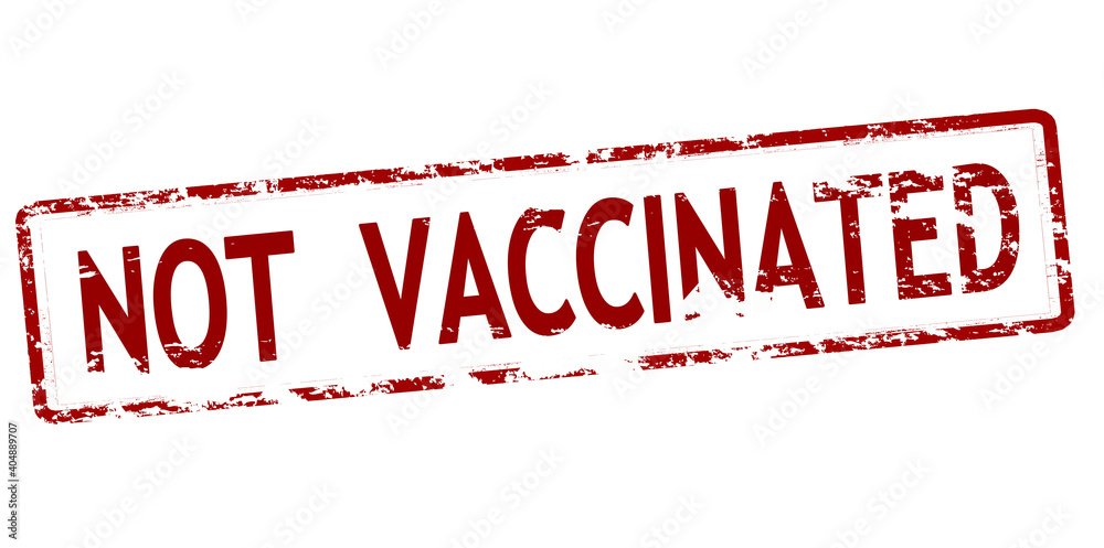 Not vaccinated Not vaccinated