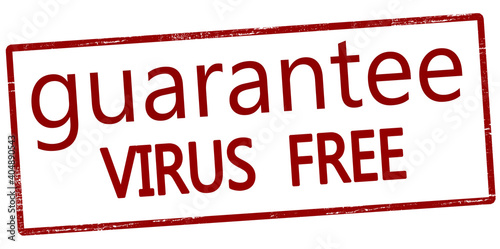 Guarantee virus free