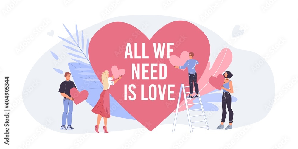 Set of vector cartoon flat characters,Valentine Day greeting card,love metaphor design.Young people,happy man woman holding hearts-All we need is Love text card,web online banner decor concept