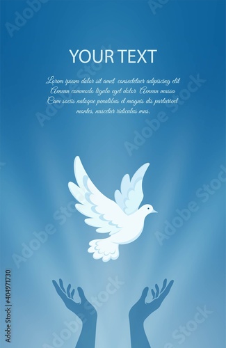 White dove flying against the blue sky. Hands are raised up and dove soaring in the rays of light. Dove is Christian religious symbol, symbol of peace and love. Vertical banner. Vector illustration