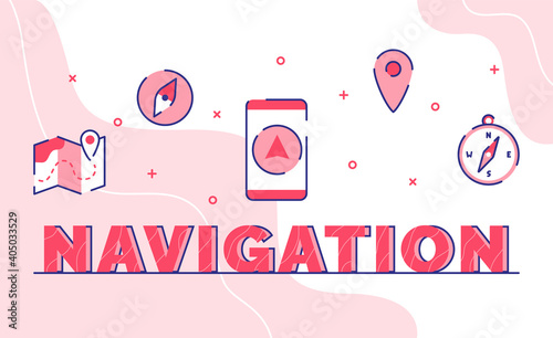 navigation typography word art background of icon map pointer location compass smarphone with outline style