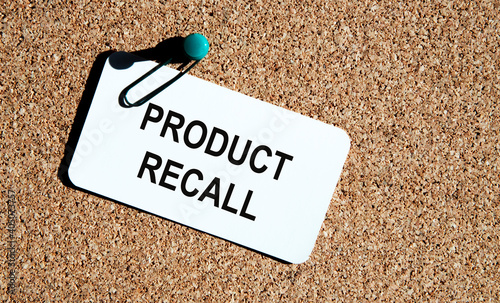 On the card attached to the comments board, the text of Product Recall.