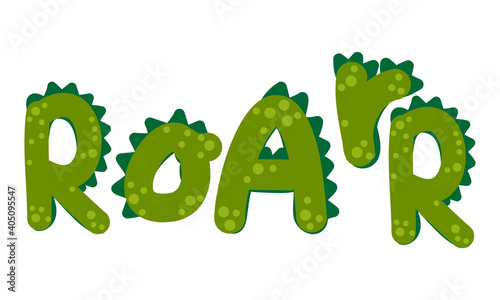 Roar word with with predatory pattern - Cute Dino print design - funny hand drawn doodle, cartoon alligator. Good for Poster or t-shirt textile graphic design. Vector hand drawn illustration.
