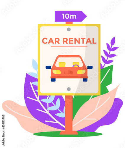 Car rental advertising banner, street urban ads auto placard, sharing transport vehicle flat vector illustration, isolated on white. Nearby rent public transport, movement machine.