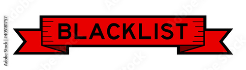 Vintage red color ribbon banner with word blacklist on white background