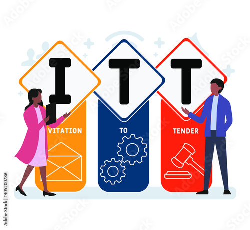 Flat design with people. ITT - Invitation To Tender acronym, business concept background.   Vector illustration for website banner, marketing materials, business presentation, online advertising.
