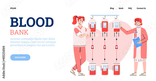 Blood donation transfusion concept. Blood bank with female doctors or nurses with volunteer donor lifeblood in plastic bags. Vector illustration. Landing page template.
