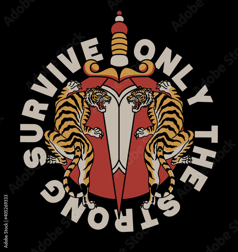 Two Tigers with A Dagger Tattoo Style Illustration with A Slogan Artwork on Black Background for Apparel or Other Uses