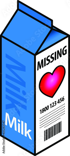 Concept: missing love. Milk carton with a "missing"  notice.