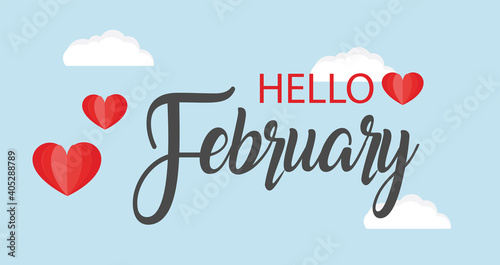 Hello February vector background. Cute lettering banner with clouds and hearts illustration.