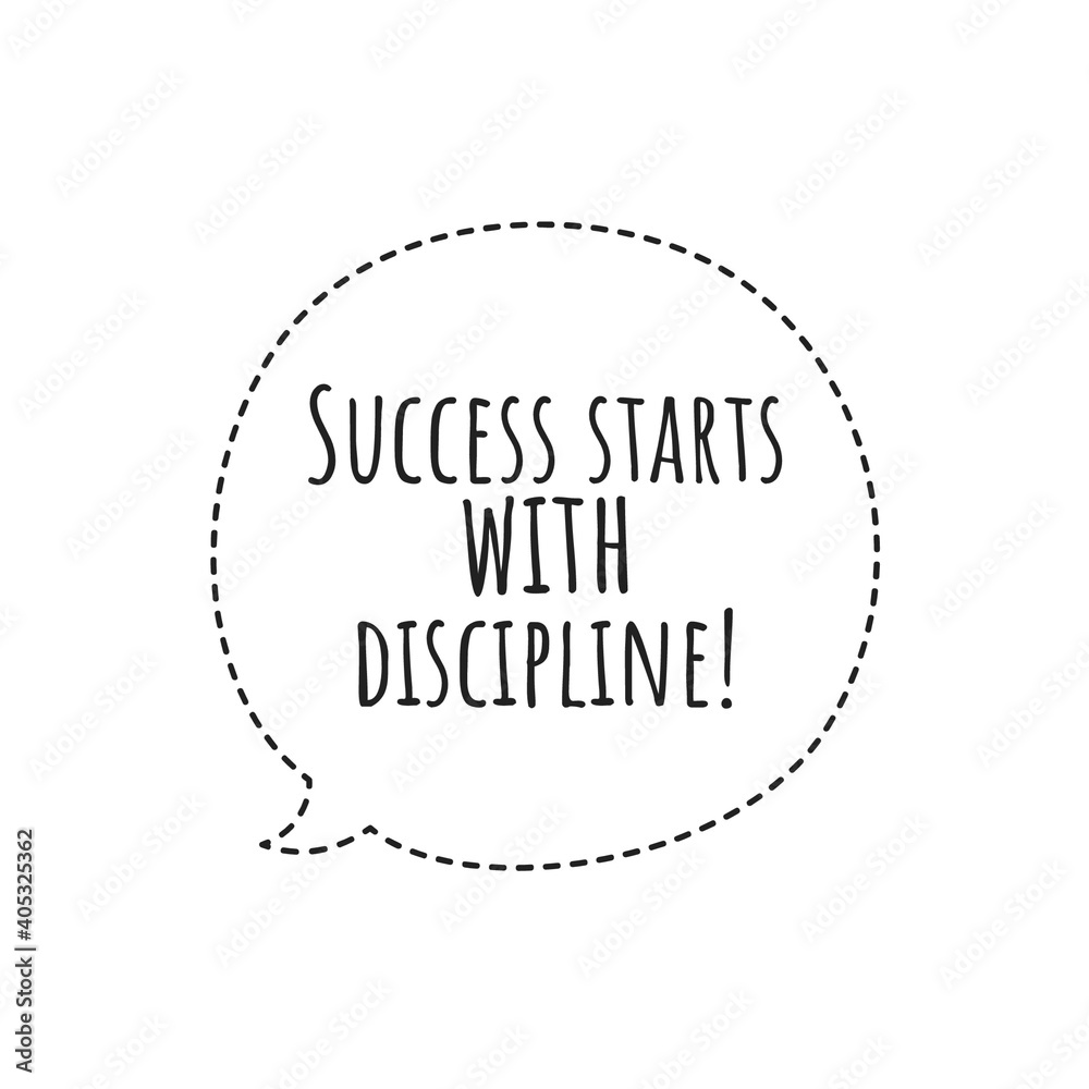 ''Success starts with discipline'' Lettering ''Success starts with discipline'' Lettering