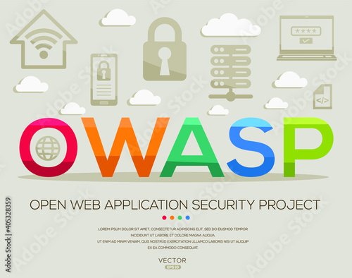 OWASP mean (Open Web Application Security Project) IT Security acronyms ,letters and icons ,Vector illustration.
