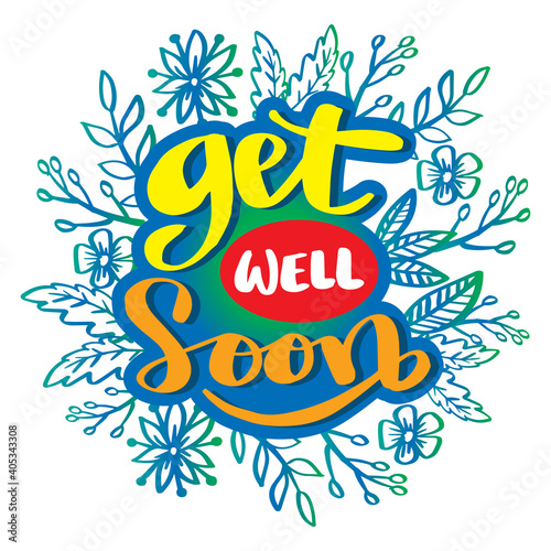 Get well soon greeting card. Hand lettering.