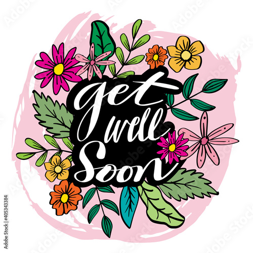 Get well soon greeting card. Hand lettering.