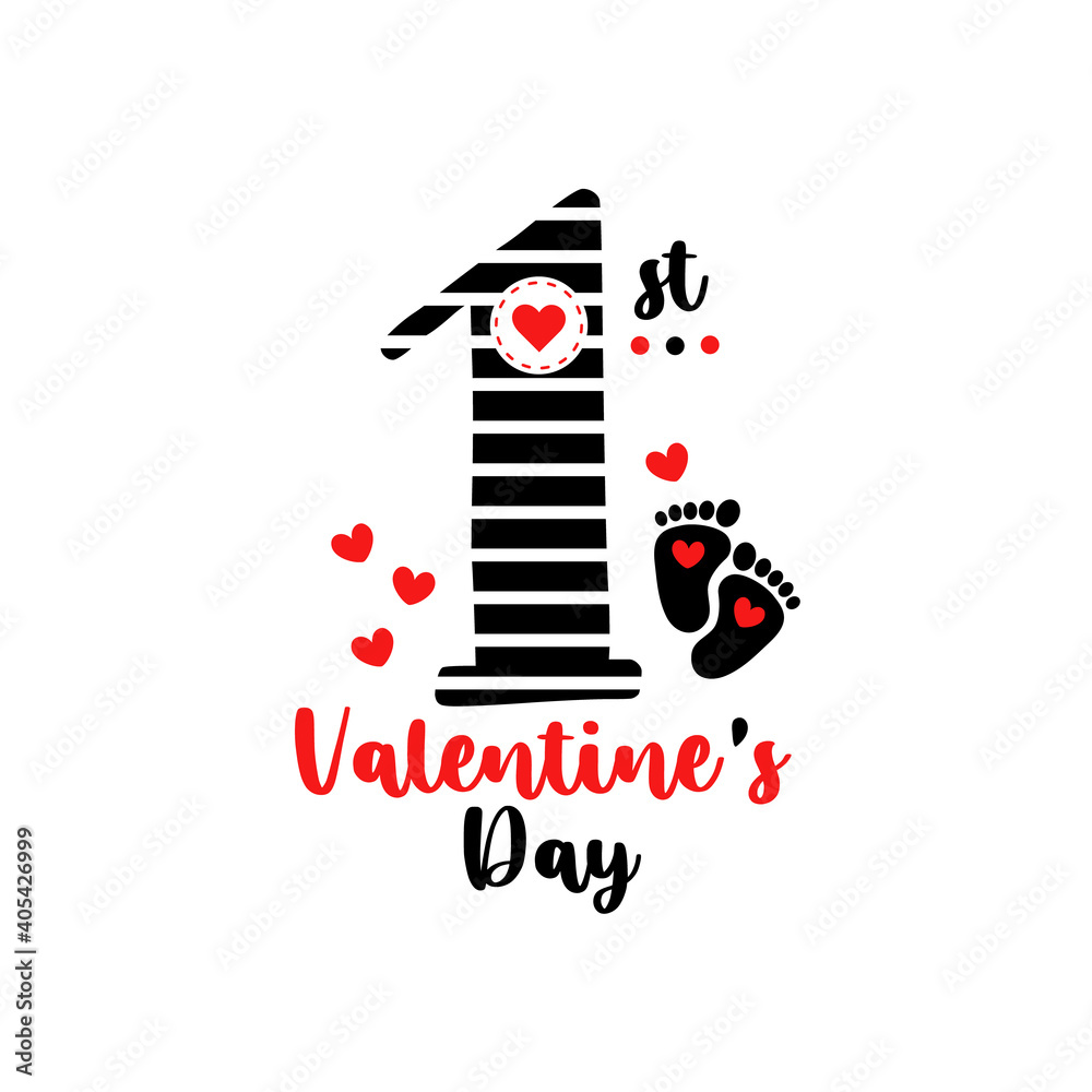 Happy first Valentines Day quote Vector typography Happy first Valentines Day quote Vector typography