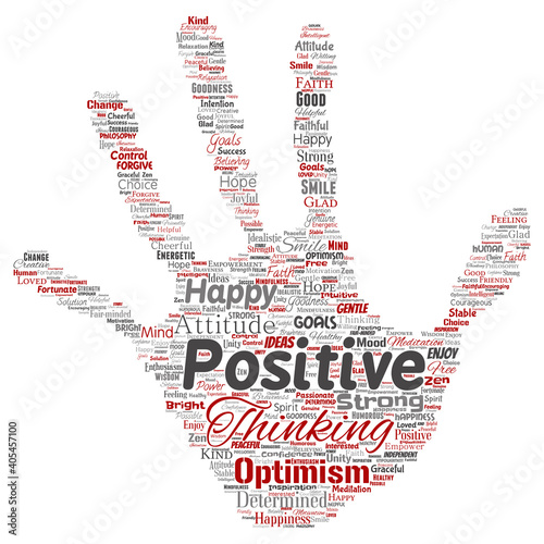 Vector conceptual positive thinking, happy strong attitude hand print stamp word cloud isolated on background. Collage of optimism smile, faith, courageous goals, goodness or happiness inspiration