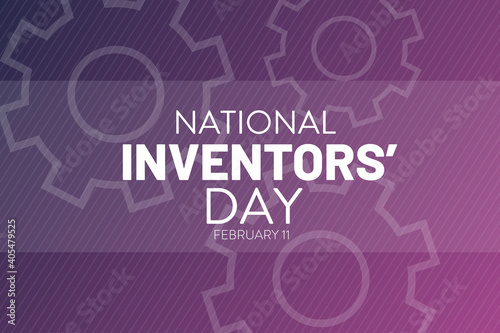 National Inventors Day. February 11. Holiday concept. Template for background, banner, card, poster with text inscription. Vector EPS10 illustration.