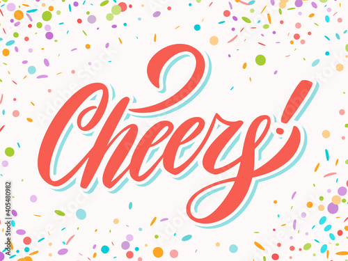 Cheers. Greeting card. Vector lettering.