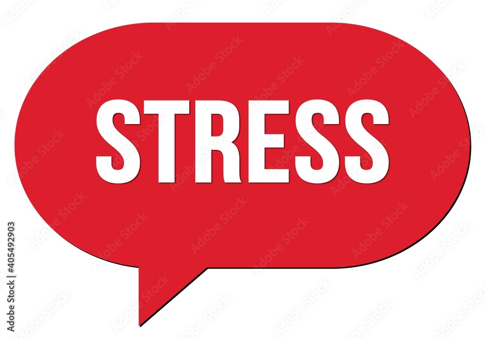 STRESS text written in a red speech bubble STRESS text written in a red speech bubble