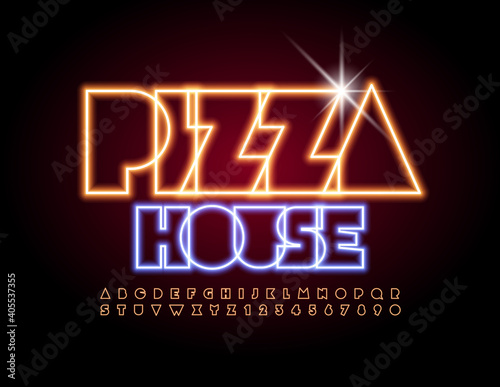 Vector neon badge Pizza House. Abstract style Font. Glowing light Alphabet Letters and Numbers set